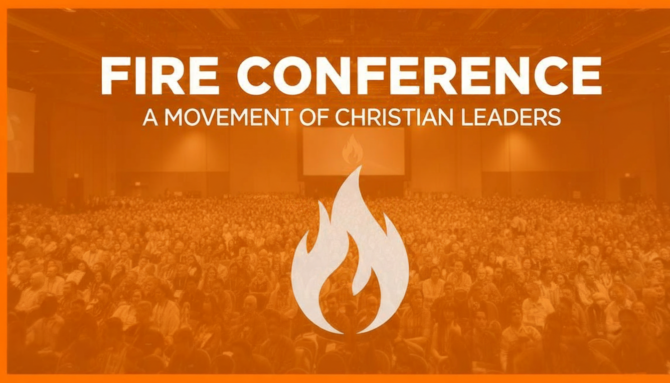 FIRE Conference 2026 | Christian Business & Leadership Conference